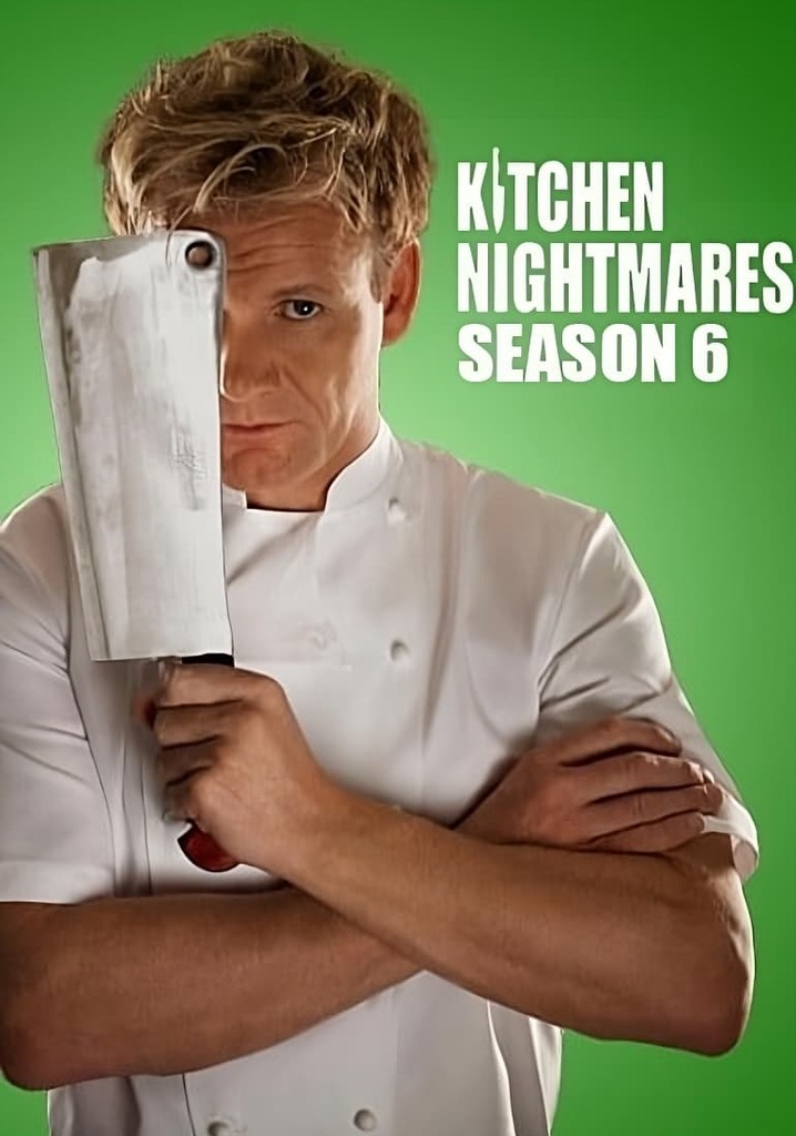 Ramsay's Kitchen Nightmares Season 6 episodes streaming online